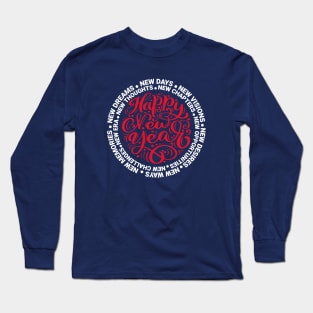 Happy New Year Motivational Long Sleeve T-Shirt